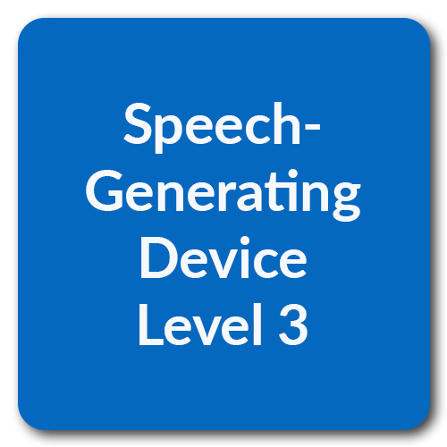 Speechgenerating devices Level 3 Texas Adaptive Communication Devices